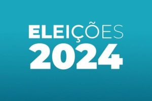 ELEIÇÕES 2024