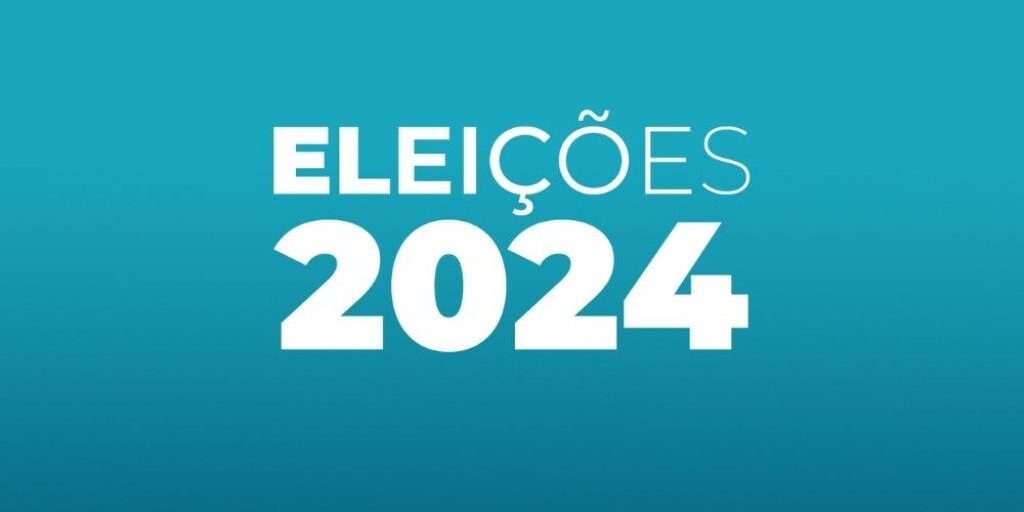 ELEIÇÕES 2024